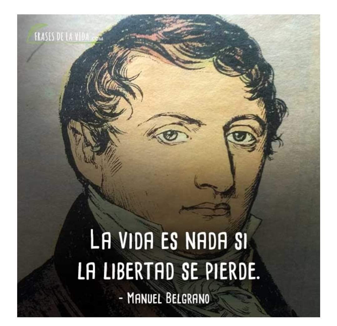 Belgrano, un Padre de la Patria y la Libertad