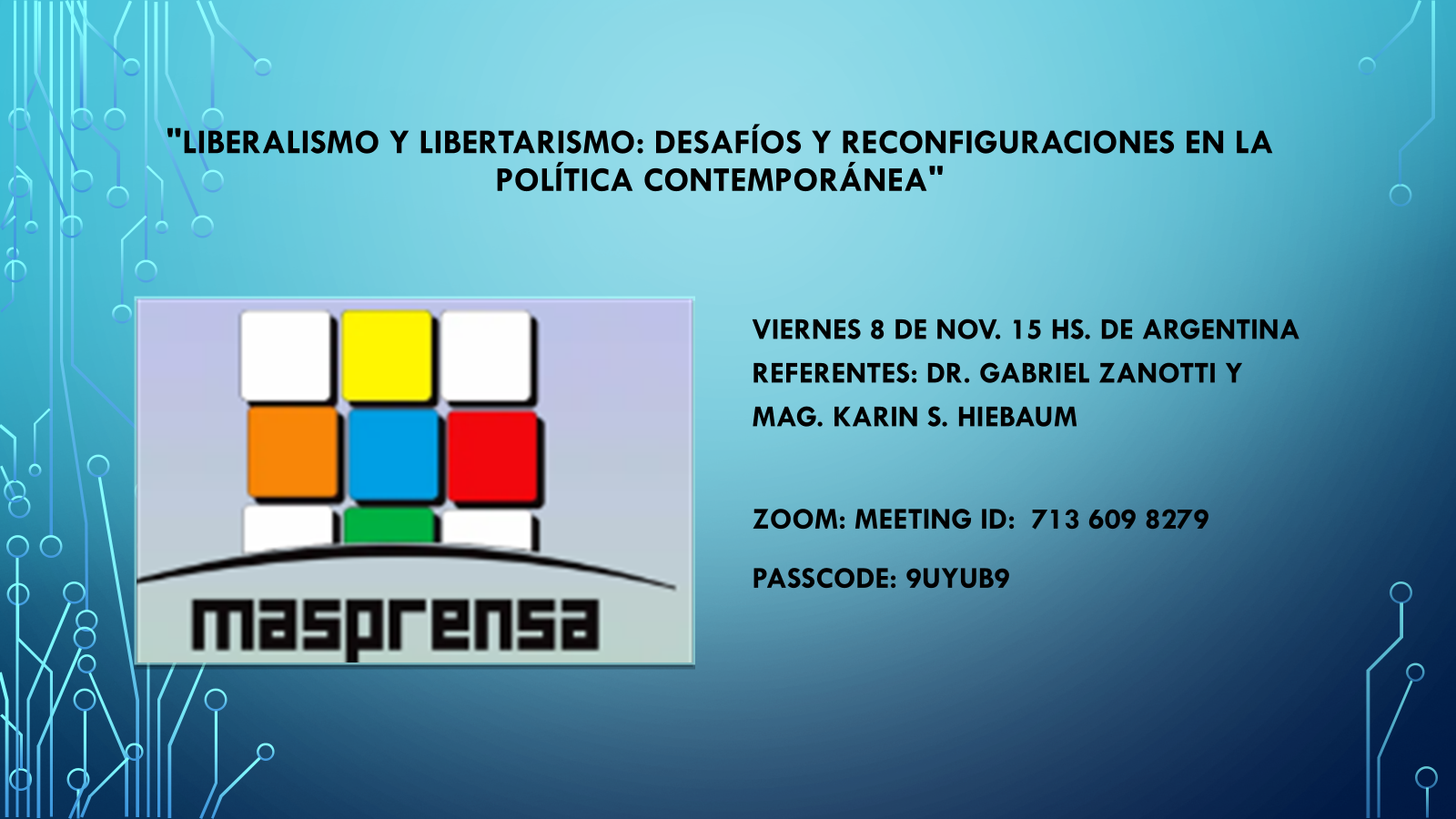 “El Monólogo Zanottiano: Reflexiones sobre la Libertad, la Constitución y el Orden …